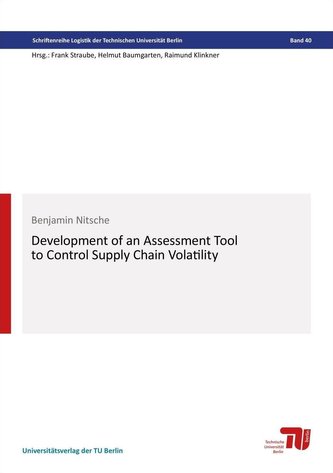 Development of an assessment tool to control supply chain volatility