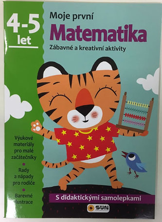 Moje první matematika 4-5 let - s didaktickými samolepkami Moje první matematika 4-5 let - s didaktickými samolepkami