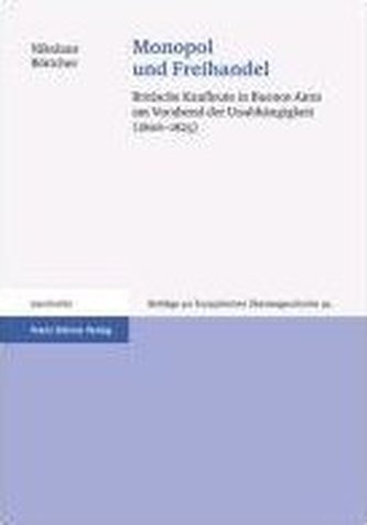 Monopol und Freihandel