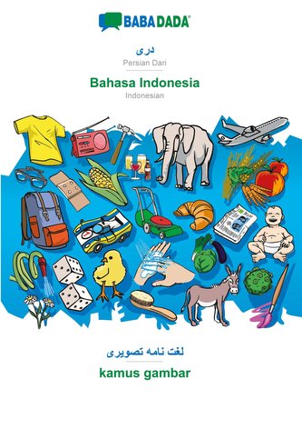 BABADADA, Persian Dari (in arabic script) - Bahasa Indonesia, visual dictionary (in arabic script) - kamus gambar