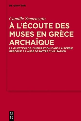 A l'écoute des Muses en Grèce archaïque