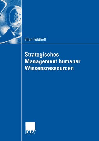 Strategisches Management humaner Wissensressourcen