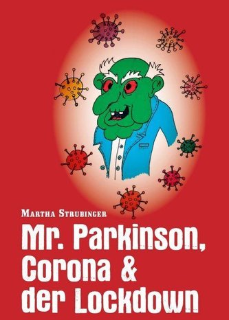 Mr. Parkinson, Corona & der Lockdown