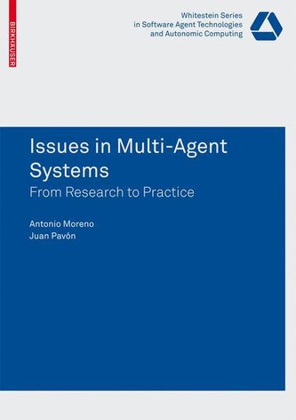 Issues in Multi-Agent Systems Issues in Multi-Agent Systems
