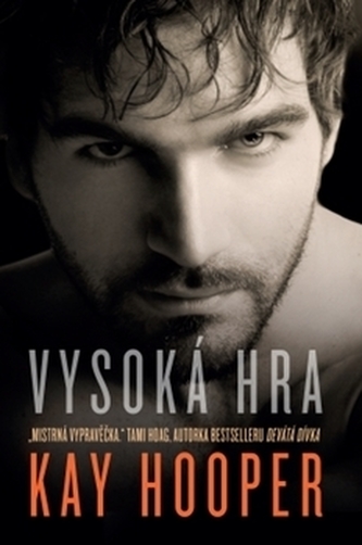 Vysoká hra (Kay Hooper, 2017)