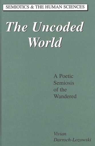 The Uncoded World The Uncoded World