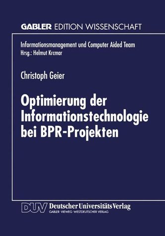 Optimierung der Informationstechnologie bei BPR-Projekten