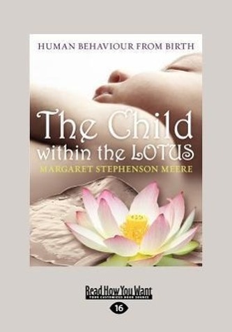 The Child Within the Lotus (Large Print 16pt)