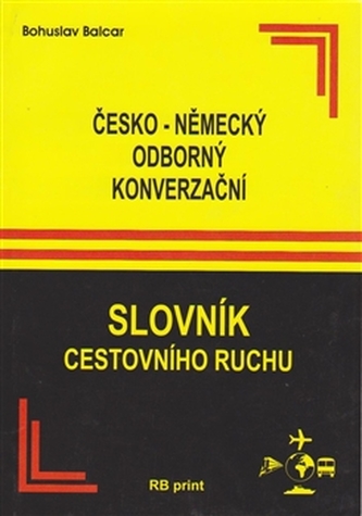 Česko-německý odborný konverzační slovník cestovního ruchu