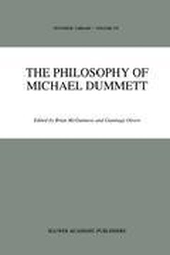The Philosophy of Michael Dummett