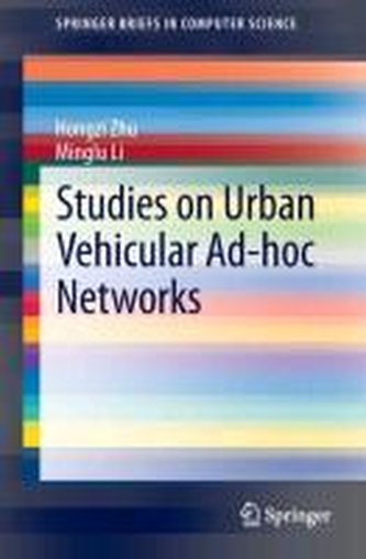 Studies on Urban Vehicular Ad-hoc Networks