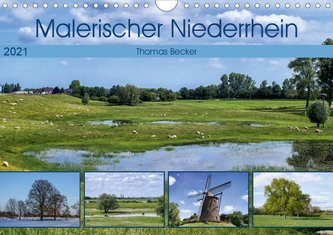 Malerischer Niederrhein (Wandkalender 2021 DIN A4 quer)
