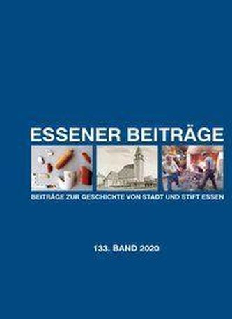 Essener Beiträge: Beiträge zur Geschichte von Stadt und Stift Essen