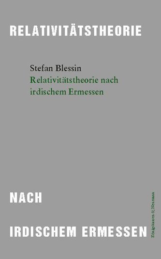 Relativitätstheorie nach irdischem Ermessen