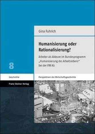Humanisierung oder Rationalisierung? Humanisierung oder Rationalisierung?