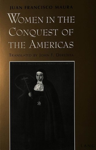 Women in the Conquest of the Americas
