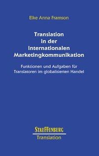 Translation in der internationalen Marketingkommunikation