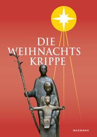 Die Weihnachtskrippe - 65. Jahrbuch 2020