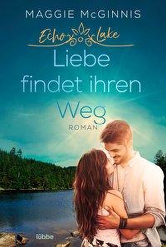 Echo Lake - Liebe findet ihren Weg