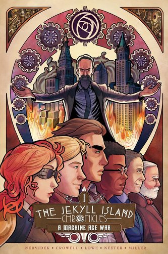 The Jekyll Island Chronicles (Book One) A Machine Age War