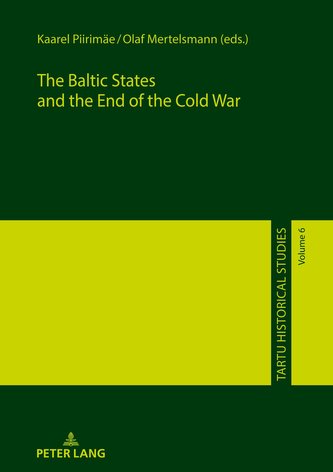 The Baltic States and the end of the Cold War