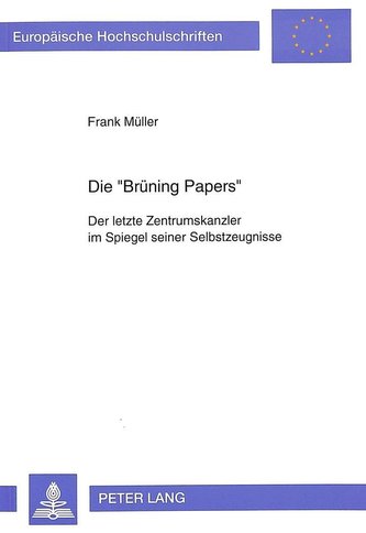 Die «Brüning Papers»