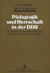 Pädagogik und Herrschaft in der DDR