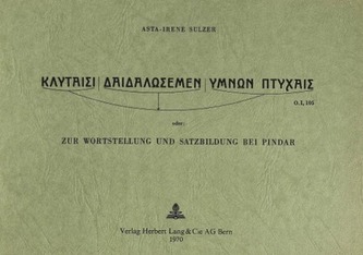 Zur Wortstellung und Satzbildung bei Pindar