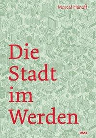 Die Stadt im Werden