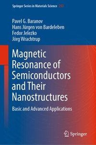 Magnetic Resonance of Semiconductors and Semiconductor Nanostructures