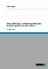 Chinas Öffnungs- und Reformpolitik unter Deng Xiaoping in den 80er Jahren