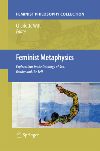 Feminist Metaphysics Feminist Metaphysics