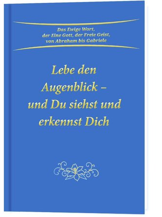 Lebe den Augenblick