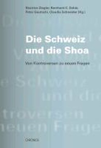 Die Schweiz und die Shoa