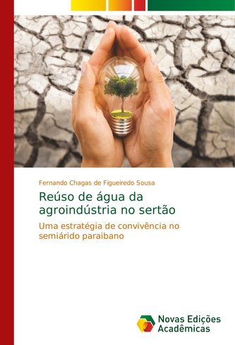 Reúso de água da agroindústria no sertão