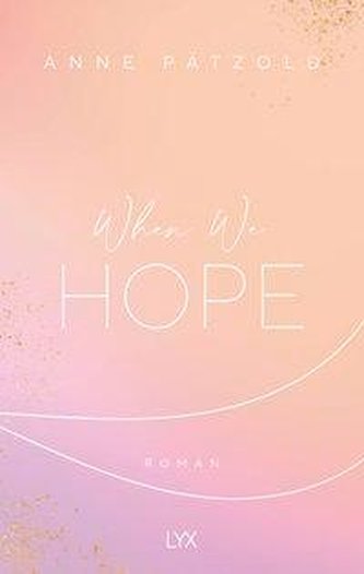 When We Hope
