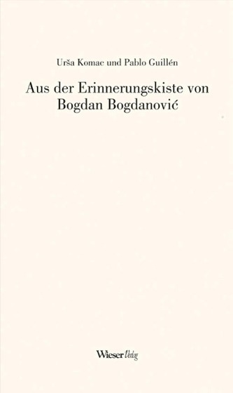Die Erinnerungskiste von Bogdan Bogdanovic