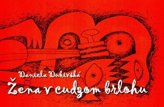 Žena v cudzom brlohu