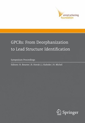 GPCRs: From Deorphanization to Lead Structure Identification
