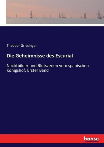 Die Geheimnisse des Escurial