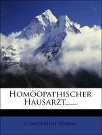 Hering, C: Homöopathischer Hausarzt......