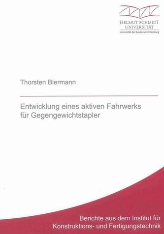 Entwicklung eines aktiven Fahrwerks für Gegengewichtstapler