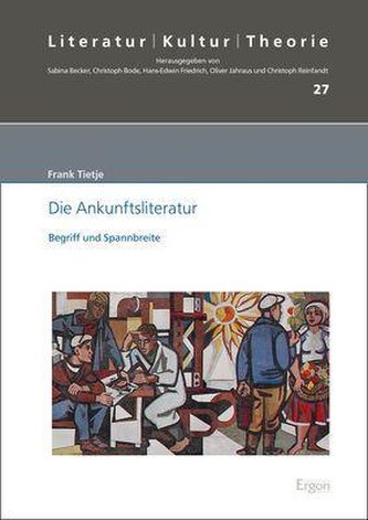 Die Ankunftsliteratur