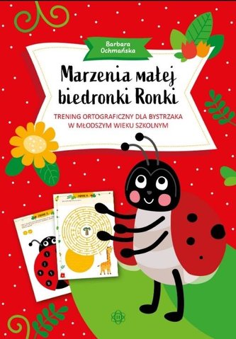 Marzenia małej biedronki Ronki Marzenia małej biedronki Ronki