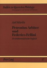 Petronius Arbiter und Federico Fellini