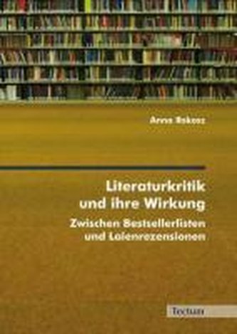 Literaturkritik und ihre Wirkung