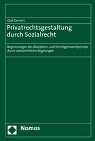 Privatrechtsgestaltung durch Sozialrecht