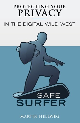 Safe Surfer: Protecting Your Privacy in the Digital World