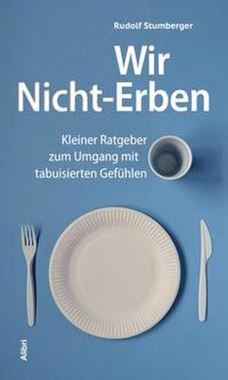 Wir Nicht-Erben