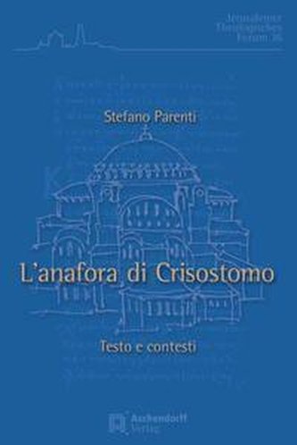 L'Anafora di Crisostomo